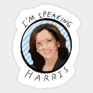 I’m Speaking Sticker